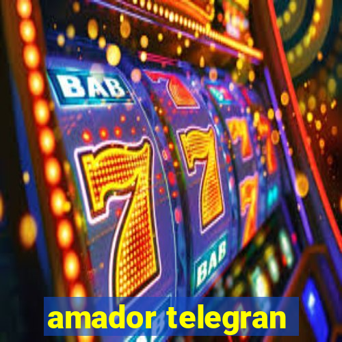 amador telegran